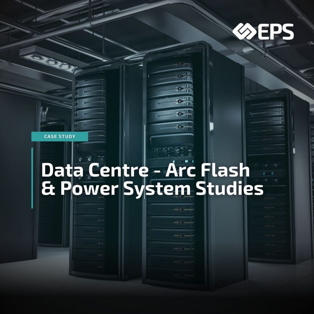 An image of a data centre with the overlayed text "data centre - arc flash and protection coordination studies" including the eps logo